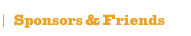 Sponsors & Friends